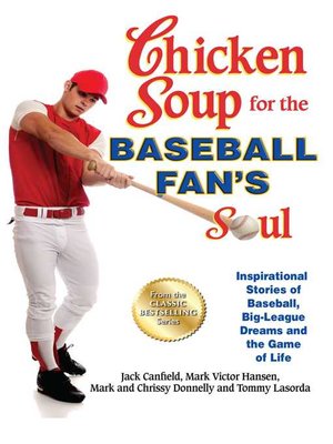 cover image of Chicken Soup for the Baseball Fan's Soul